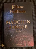 Buch Mädchen Fänger Jilliane Hoffmann Thriller Mülheim - Köln Flittard Vorschau