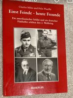 Einst Feinde - heute Freunde Charles Miles & Felix Pfaeffle Schleswig-Holstein - Rendsburg Vorschau