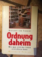 Ordnung daheim von Dietloff von Schmidt Nordrhein-Westfalen - Nieheim Vorschau