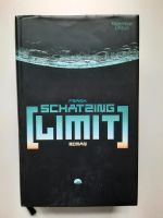 Limit - Frank Schätzing, Buch Niedersachsen - Achim Vorschau