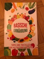 Basische Ernährung: Tipps und Tricks für den Alltag inkl. Rezepte München - Sendling Vorschau