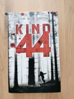 Buch/ Thriller Kind 44 von Tom Rob Smith Hessen - Gießen Vorschau