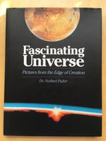 Norbert Pailer • Fascinating Universe (Faszination Weltraum) Nordrhein-Westfalen - Kamp-Lintfort Vorschau