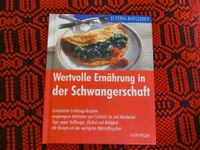 Buch Wertvolle Ernährung in der Schwangerschaft gebraucht Bayern - Finsing Vorschau