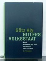 Götz Aly:  Hitlers Volksstaat     (8b) Nordrhein-Westfalen - Nettetal Vorschau