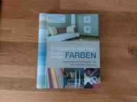 Buch: Entspannt wohnen mit den richtigen Farben Baden-Württemberg - Ulm Vorschau