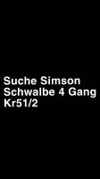 Suche eine Simson Schwalbe kr51/2 Kr51/1 Hessen - Nieste Vorschau
