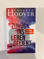 Zurück ins Leben geliebt Colleen Hoover Rheinland-Pfalz - Neuwied Vorschau