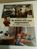 Das DDR Zuhause Buch  Constanze Treuber  Wohnen München - Bogenhausen Vorschau