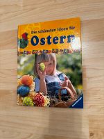 Die schönsten Ideen für Ostern Kinderbuch Ravensburger Nürnberg (Mittelfr) - Südstadt Vorschau