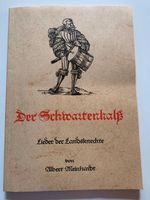 Der Schwartenhals Lieder der Landknechte v. Albert Meinhardt Baden-Württemberg - Wertheim Vorschau
