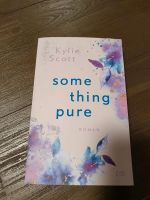 Kylie Scott - Something pure Bielefeld - Sennestadt Vorschau