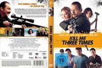 Kill Me Three Times ! - Simon Pegg + Luke Hemsworth Nordrhein-Westfalen - Dülmen Vorschau