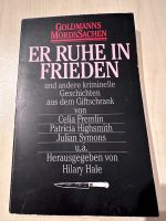 Er ruhe in Frieden, Hilary Hale, Taschenbuch, neuwertig Köln - Nippes Vorschau