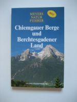 Chiemgauer Berge und Berchtesgadener Land / Meyers Natur Führer Niedersachsen - Lemwerder Vorschau