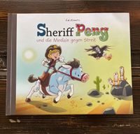 Kinderbuch Lesebuch Sheriff Peng und die Medizin gegen Streit Nordrhein-Westfalen - Velen Vorschau
