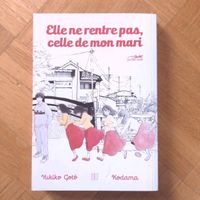 Yukiko Goto • Elle ne rentre pas, … Manga, Lézard Noir Baden-Württemberg - Konstanz Vorschau