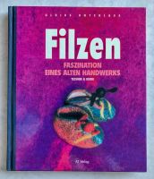 Filzen - Faszination eines alten Handwerks von Ulrike Unterlass Niedersachsen - Langendorf Vorschau