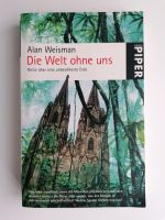 Die Welt ohne uns Alan Weisman Hannover - Südstadt-Bult Vorschau