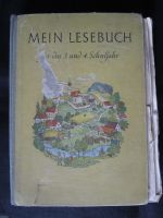 Mein Lesebuch für das 3. und 4. Schljahr 1958 Bayern - Moosburg a.d. Isar Vorschau