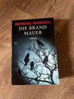 Die Brandmauer von Henning Mankell Bayern - Pegnitz Vorschau