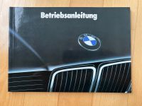 BMW 7er / E32 Betriebsanleitung VIII/91 Feldmoching-Hasenbergl - Feldmoching Vorschau