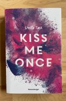 Kiss Me Once - Stella Tack Nordrhein-Westfalen - Neuss Vorschau