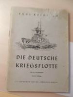 Die deutsche Kriegsflotte, Dr. Paul Reibisch Niedersachsen - Bremervörde Vorschau