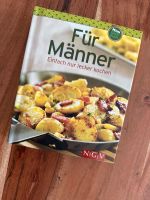 Für Männer: Einfach nur lecker kochen Kochbuch Nordrhein-Westfalen - Inden Vorschau