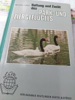 Haltung und Zucht des Park- und Ziergeflügels Bayern - Kirchheim in Schwaben Vorschau