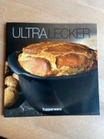 Kochbuch Tupperware Ultra Lecker Bayern - Baiersdorf Vorschau