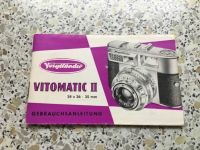 Fotokamera Voigtländer Vitomatic ll Gebrauchsanweisung mit Kamera Berlin - Reinickendorf Vorschau