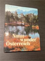 Naturwunder Österreich Baden-Württemberg - Mannheim Vorschau