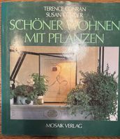 Schöner Wohnen mit Pflanzen, Mosaik Verlag Bayern - Tuntenhausen Vorschau