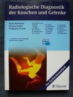 Radiologische Diagnostik der Knochen und Gelenke 2. A. Bayern - Coburg Vorschau