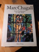 Marc Chagall   Seine Farbfenster aus aller Welt Hessen - Hanau Vorschau