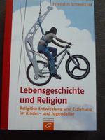 Lebensgeschichte und Religion Entwicklung Erziehung Kindesalter Niedersachsen - Laatzen Vorschau