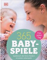365 Babyspiele für jeden Tag Bonn - Kessenich Vorschau