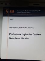 Uhlmann, Höfler (Hg.): Professional Legislative Drafters. Berlin - Tempelhof Vorschau