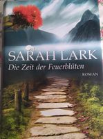 Buch Sarah Lark Die Zeit der Feuerblüten neu Baden-Württemberg - Weil der Stadt Vorschau