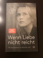 Buch: Wenn Liebe nicht reicht Rheinland-Pfalz - Römerberg Vorschau