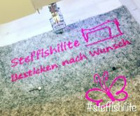 Steffishilite*sticken*Nähen* Stickerei*Ingolstadt*besticken*Name Bayern - Ingolstadt Vorschau