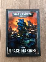 Warhammer 40k Space Marines Codex Bayern - Großaitingen Vorschau
