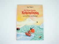 I. Siegner: Der kleine Drache Kokosnuss und die Reise zum Nordpol Berlin - Niederschönhausen Vorschau