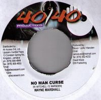 Wayne Marshall – No Man Curse 40/40 Productions Dancehall Reggae Baden-Württemberg - Mannheim Vorschau