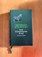 Heinrich Steinfest Buch Das Himmlische Kind Roman Köln - Nippes Vorschau