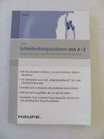 Fachbuch von HAUFE "Schönheitsreparaturen von A-Z" NEU ** Versand Niedersachsen - Uelzen Vorschau