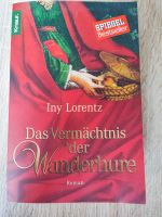 Iny Lorentz "Das Vermächtnis der Wanderhure" Berlin - Biesdorf Vorschau