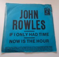 Vinyl Schallplatte Single John Rowles If I only hat time Niedersachsen - Sarstedt Vorschau