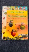 Buch „wir basteln mit Naturmaterial“ Baden-Württemberg - Crailsheim Vorschau